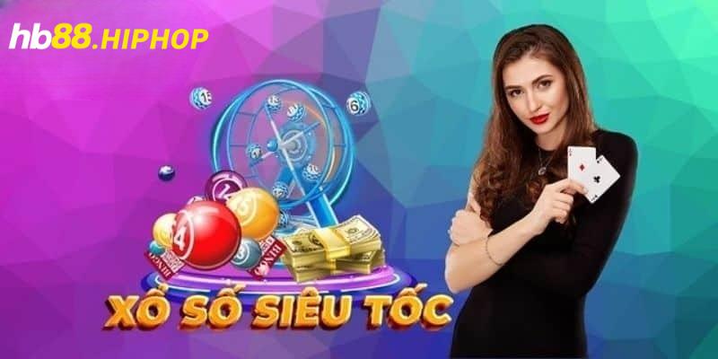 Xổ Số Siêu Tốc - Chơi 1 Giây Thắng Thưởng Lên Đến Tỷ Lệ 1:99 Xổ Số Siêu Tốc - Chơi 1 Giây Thắng Thưởng Lên Đến Tỷ Lệ 1:99